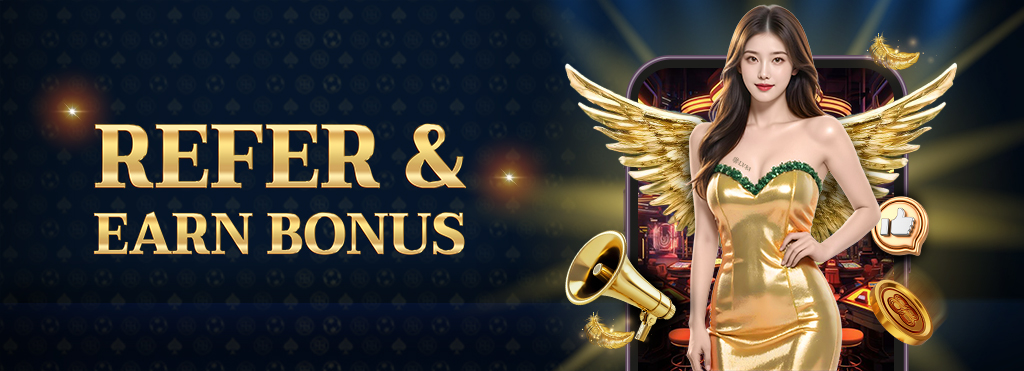 Refer & Earn Bonus